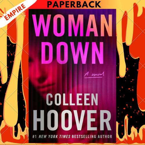 Woman Down: A Novel by Colleen Hoover