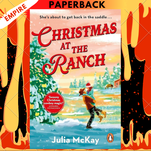 Christmas at the Ranch by Julia McKay