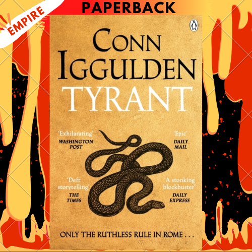 Tyrant (The Nero Trilogy #2) by Conn Iggulden