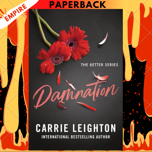 Damnation (Better, #2) by Carrie Leighton