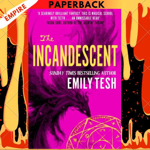 The Incandescent by Emily Tesh