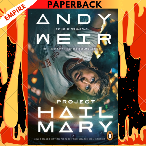 Project Hail Mary (Movie Tie-In) by Andy Weir