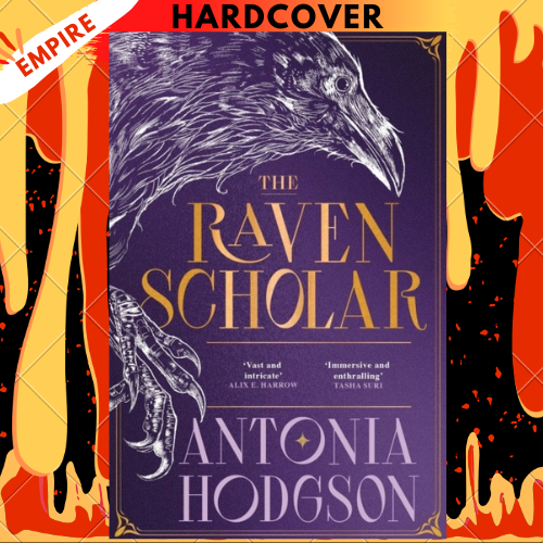 The Raven Scholar by  Antonia Hodgson