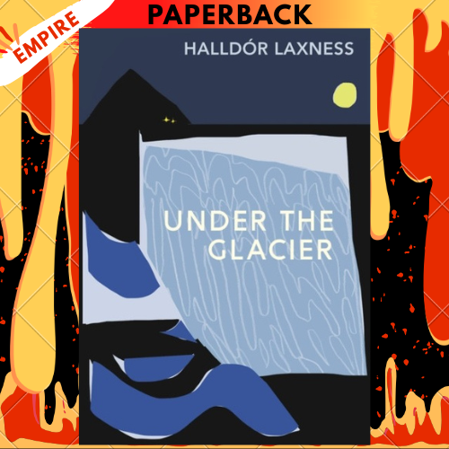 Under the Glacier by Halldor Laxness