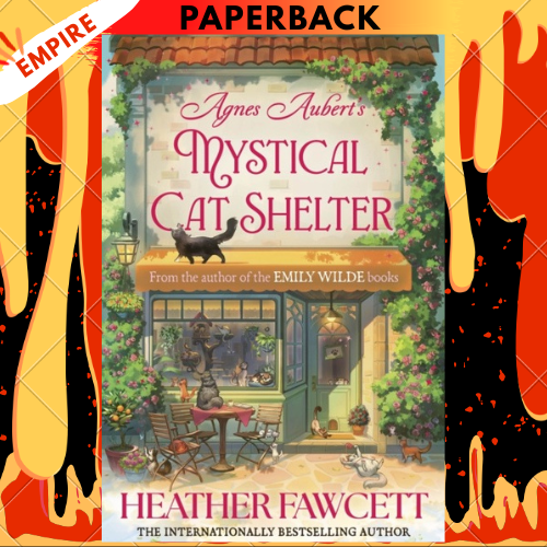 Agnes Aubert's Mystical Cat Shelter by Heather Fawcett