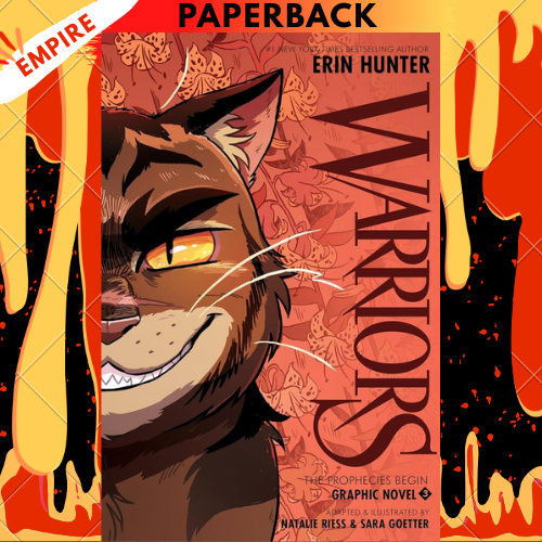 Warriors Graphic Novel: The Prophecies Begin, Part Three of Three By Hunter, Erin