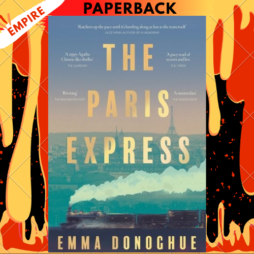 The Paris Express by Emma Donoghue