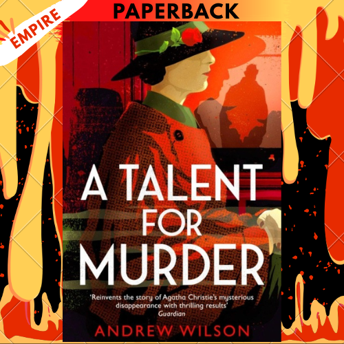 A Talent for Murder by Andrew Wilson