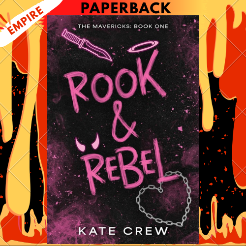 Rook & Rebel (The Mavericks, #1) by Kate Crew