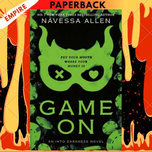 Game On (Into Darkness, #3) by Navessa Allen