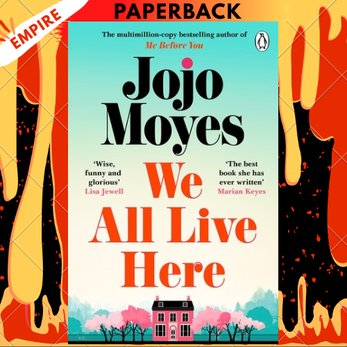 We All Live Here by Jojo Moyes