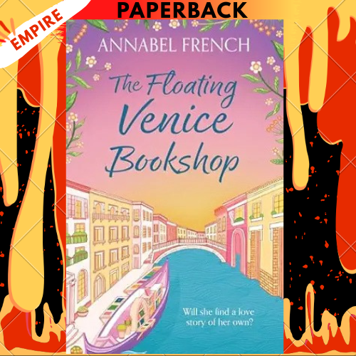 The Floating Venice Bookshop by Annabel French