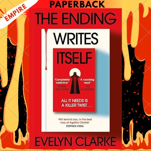 The Ending Writes Itself by Evelyn Clarke