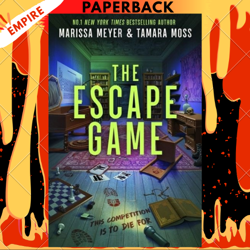 The Escape Game by Marissa Meyer