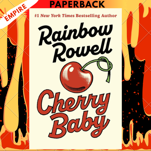 Cherry Baby by Rainbow Rowell