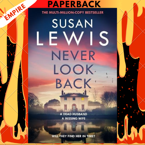 Never Look Back by Susan Lewis