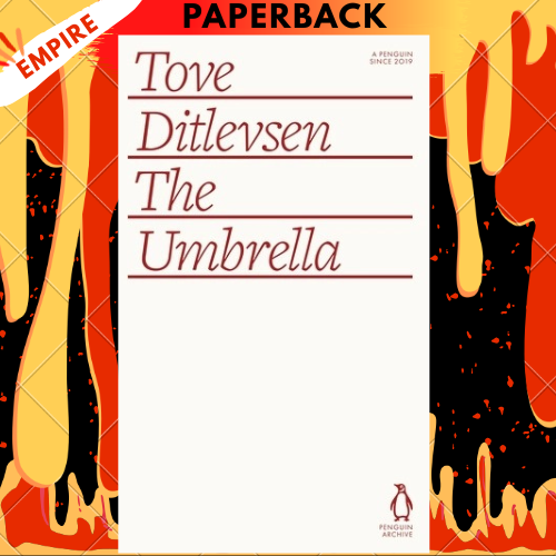 The Umbrella - Penguin Archive by Tove Ditlevsen