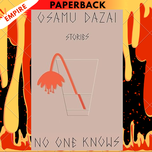 No One Knows by Osamu Dazai