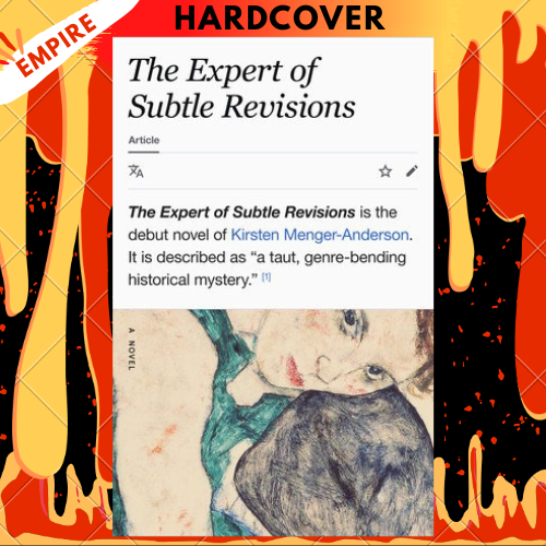 The Expert of Subtle Revisions by Kirsten Menger-Anderson