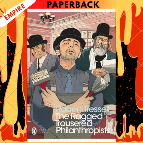The Ragged Trousered Philanthropists - Penguin Modern Classics by Robert Tressell