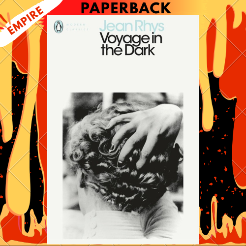 Voyage in the Dark - Penguin Modern Classics by Jean Rhys