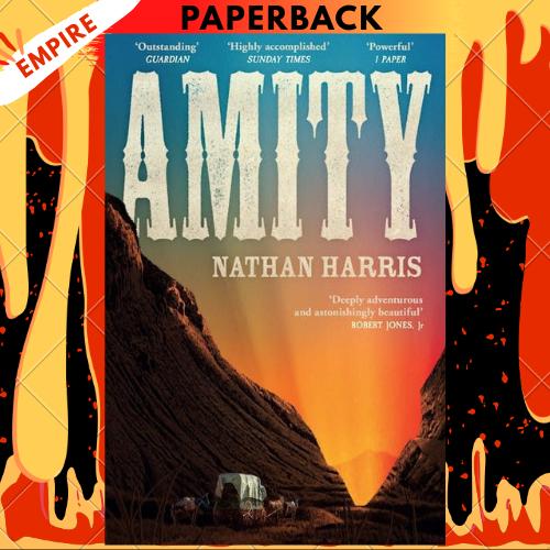AMITY by Nathan Harris