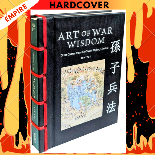 Art of War Wisdom: Great Quotes from the Classic Military Treatise by Sun Tzu