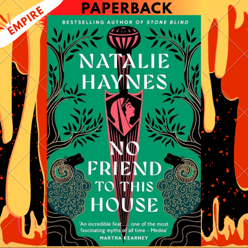 No Friend to This House by  Natalie Haynes