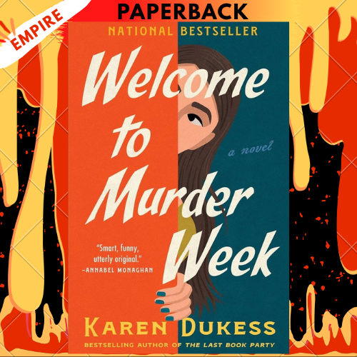 Welcome to Murder Week by Karen Dukess