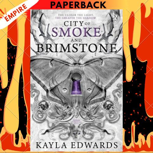 City of Smoke and Brimstone by Kayla Edwards