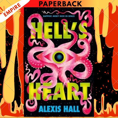 Hell's Heart by Alexis Hall