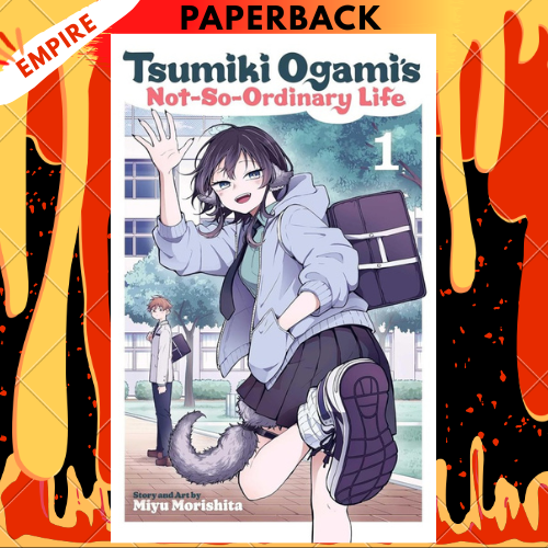 Tsumiki Ogami's Not-So-Ordinary Life, Vol. 1 by Miyu Morishita