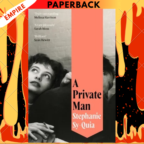 A Private Man by Stephanie Sy-Quia