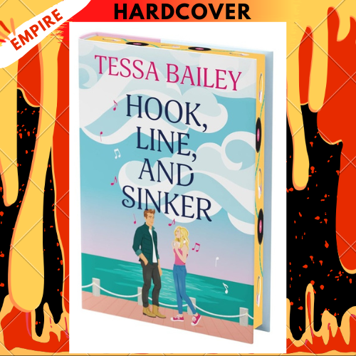 Hook, Line, and Sinker Deluxe Collector's Edition by Tessa Bailey