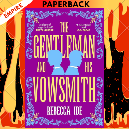 The Gentleman and His Vowsmith by Rebecca Ide
