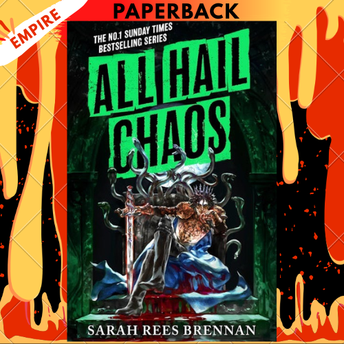 All Hail Chaos (Time of Iron, #2) by Sarah Rees Brennan