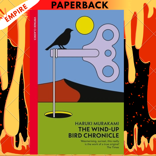 The Wind-Up Bird Chronicle - Vintage Classics by Haruki Murakami