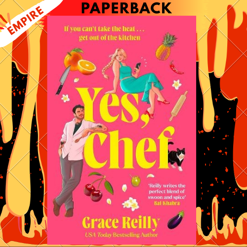 Yes, Chef by Grace Reilly
