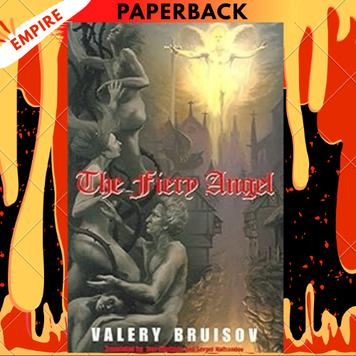 The Fiery Angel: Dedalus European Classics by Valery Bruisov