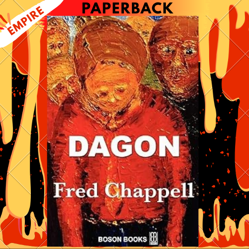 Dagon by Fred Chappell