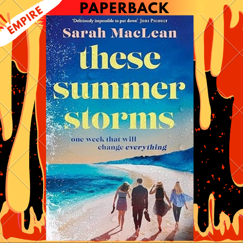 These Summer Storms by Sarah MacLean