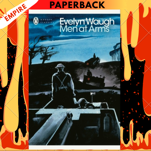 Men at Arms - Penguin Modern Classics by Evelyn Waugh