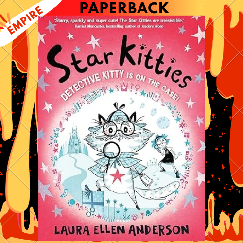 Detective Kitty is on the Case! by Laura Ellen Anderson
