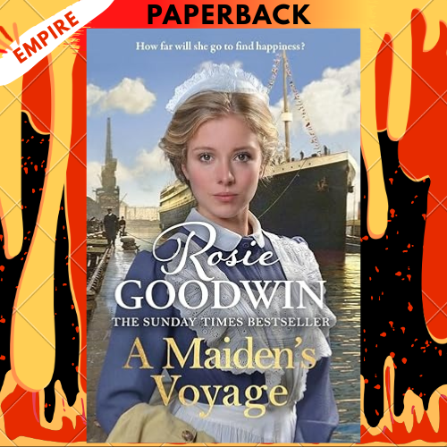 A Maiden's Voyage by Rosie Goodwin