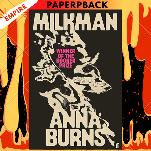 Milkman by Anna Burns