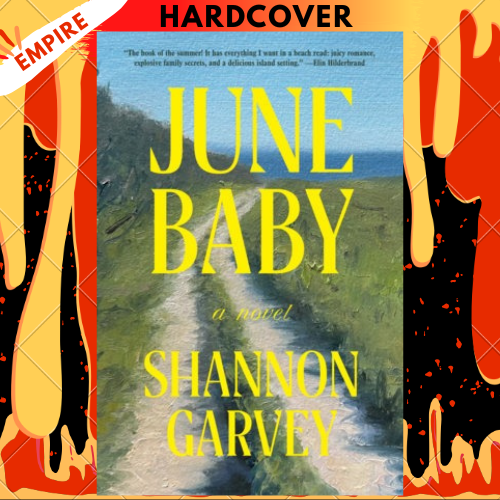 June Baby by Shannon Garvey