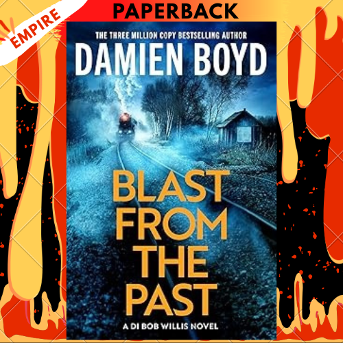 Blast from the Past by Damien Boyd