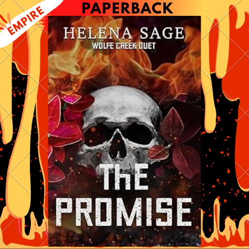 The Promise (Wolfe Creek Duet #2) by Helena Sage