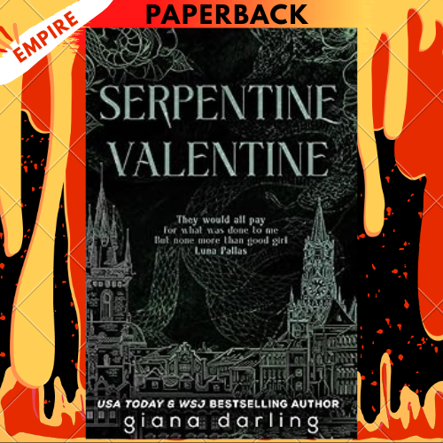 Serpentine Valentine: A Medusa Retelling by Giana Darling