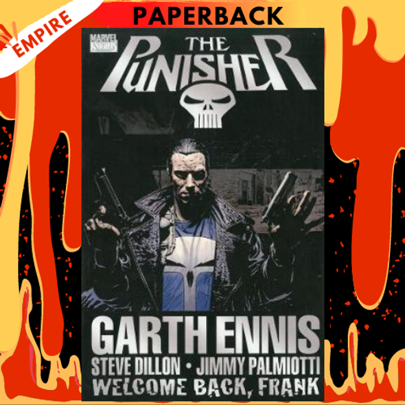 Punisher: Welcome Back, Frank by Garth Ennis, Steve Dillon